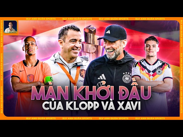 GERMANY VS. NETHERLANDS: THE KLOPP AND XAVI ERA BEGINS