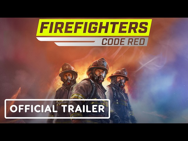 Firefighters: Code Red - Official Gameplay Trailer