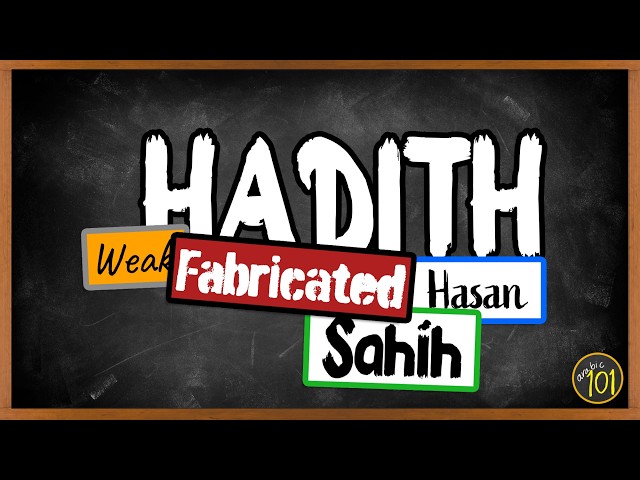 How to Understand Hadith Terminology in 10 Minutes | Arabic101