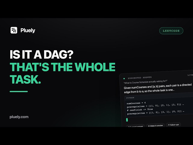Pluely on LeetCode: Course Schedule Solved Live — Topological Sort, Invisible AI Reads It