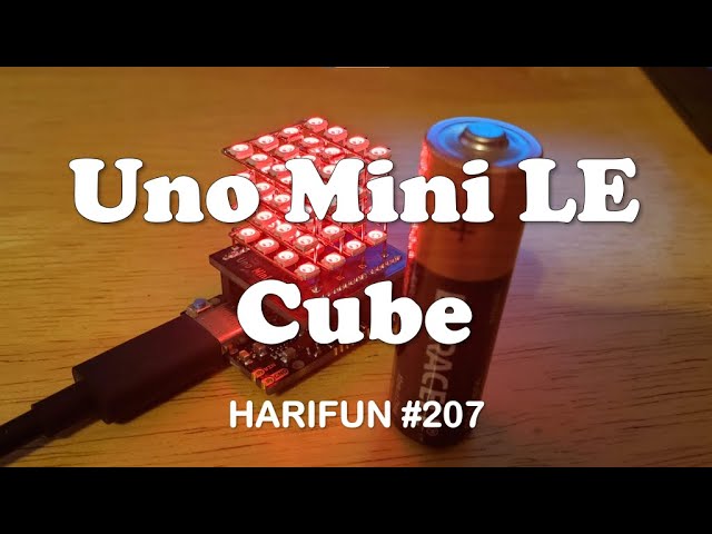 HariFun #207 - Arduino Uno Mini LE Cube Shield