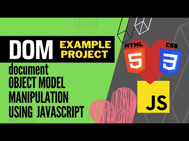 DOM -Document Object Model Beginner Fun Project using Events and Event Listeners