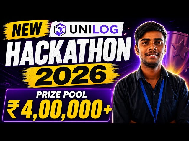 Unilog Hackathon 2026 🚀 | Free Registration | Complete Guide & How to Register Step-by-Step 