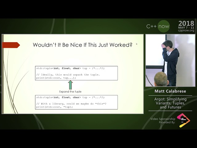 C++Now 2018: Matt Calabrese “Argot: Simplifying Variants, Tuples, and Futures”