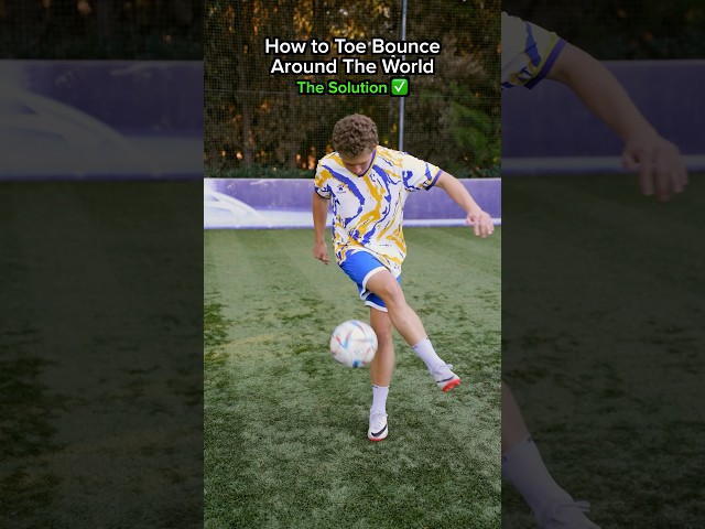 How to Toe Bounce Around the World 🔥 Easy Freestyle Football Tutorial
