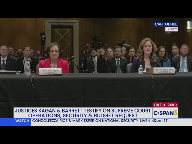 Justices Kagan & Barrett Testify on Supreme Court Budget
