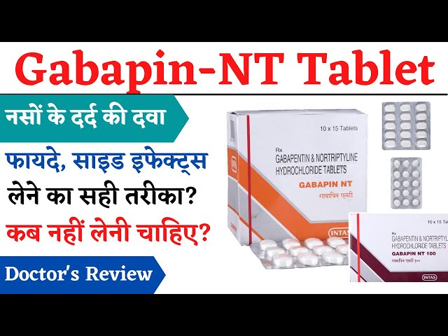 Gabapin NT Tablet Uses, Side Effects,  Gabapin 100, Gabapentin & Nortriptyline Hydrochloride Tablets