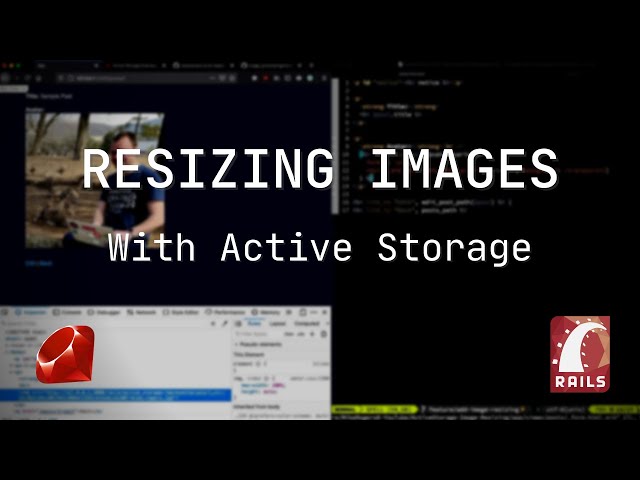 Resize Images with Active Storage in Rails