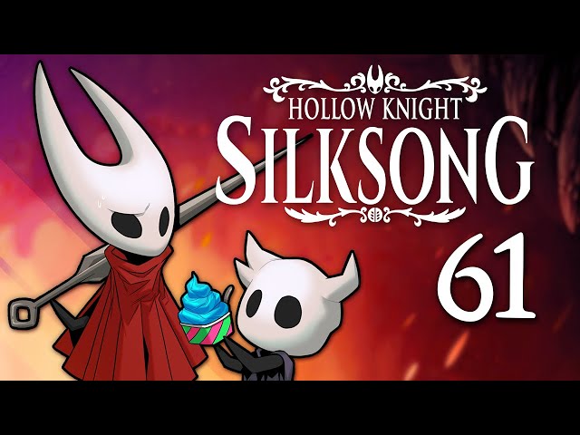 Hollow Knight: Silksong - #61 - Song-Sending