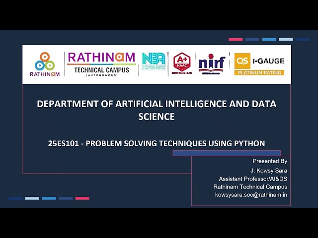 25ES101   PROBLEM SOLVING TECHNIQUES USING PYTHON