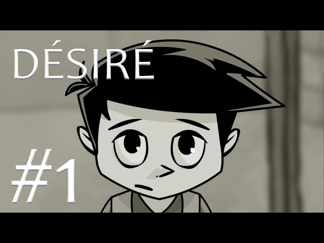 Désiré | Capitulo 1 - El abusón | Español