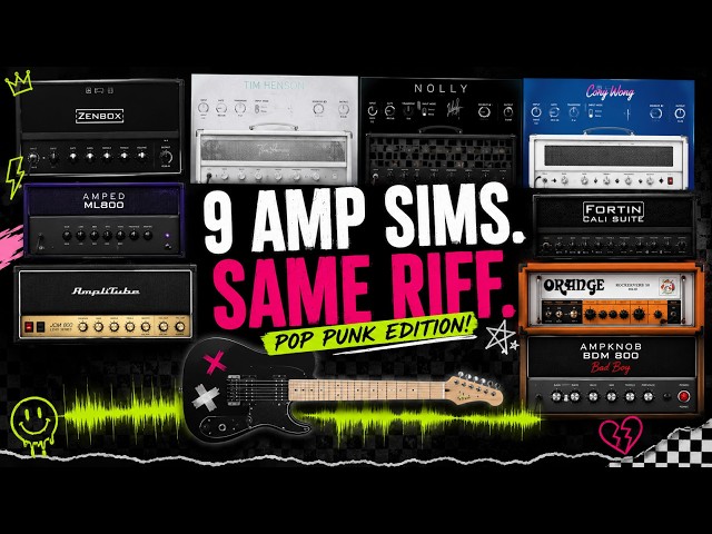 9 Amp Sims. One Riff. Pop Punk Edition