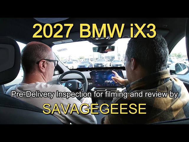 2026 BMW iX3 Pre Delivery Inspection for Savagegeese YouTube Channel #tech #bmw #ix3 #pov