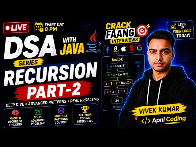 🔴 LIVE: Recursion in Java Part 2 | DSA with Java Series | Crack FAANG Interviews 🚀 | Data Structure