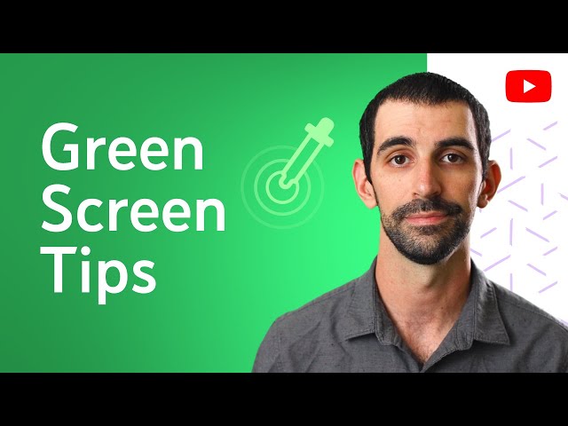 Tips for Using a Green Screen at Home