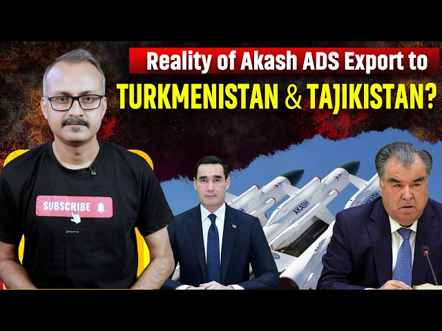 Has Akash Air Defence System been exported to Tajikistan & Turkmenistan?