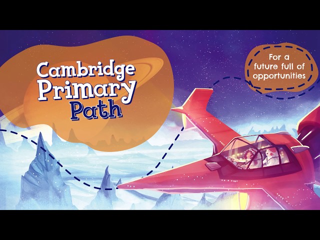 Cambridge Primary Path | English for young learners
