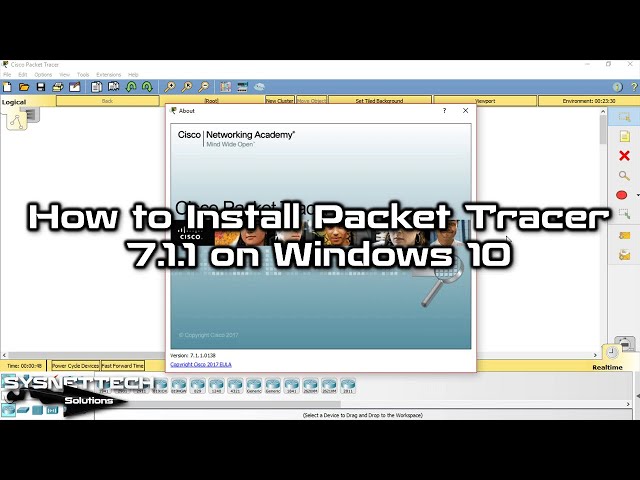 How to Install Cisco Packet Tracer 7.1.1 on Windows 10 | SYSNETTECH Solutions