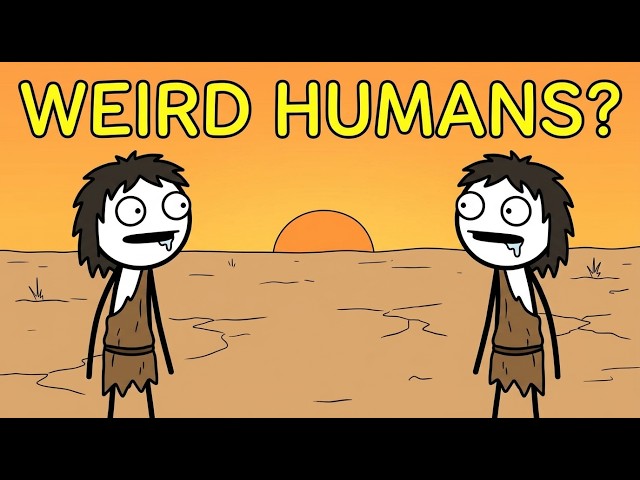 Why Were Ancient Humans So Weird?