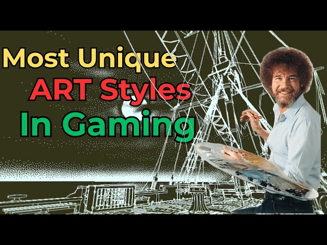 10 Games With The Most Unique Art Styles