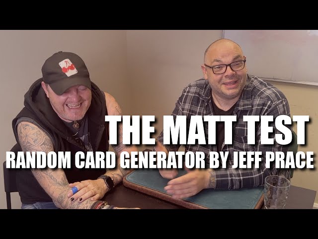 Random Card Generator by Jeff Prace | The Matt Test - Live Performance & Review