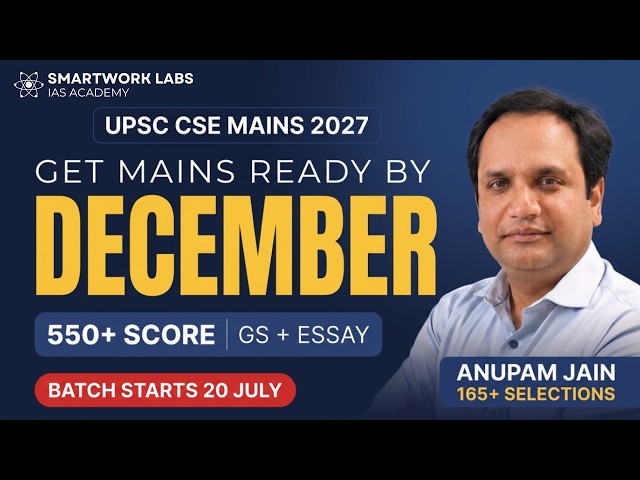 Score 550+ in GS + Essay | Mains Ready by December TCP Mains 2027 | Smartwork Labs IAS Academy #UPSC