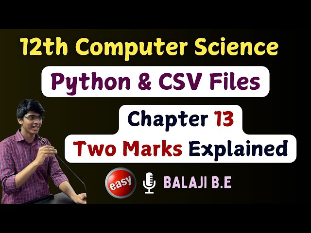 12th CS - Chapter 13 Book Back Two Marks Explained | Python and CSV Files