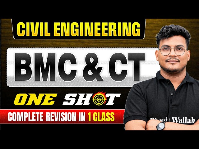BMC & CT One Shot | Civil Engineering | Complete Revision for SSC JE & RRB JE 2026, State JE Exams