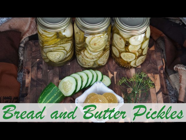 Bread and Butter Pickle Canning Recipe