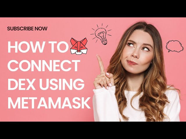 How to connect dex using metamask?
