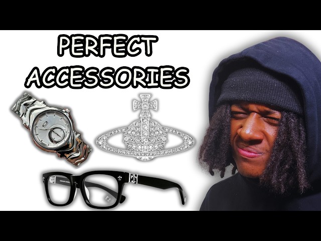 How To Build The PERFECT Accessories Collection