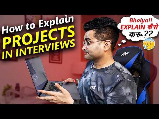 How To Explain Your Project During An Interview 🤔 Tell Me About Your Project Experience !! 11 Tips⭐