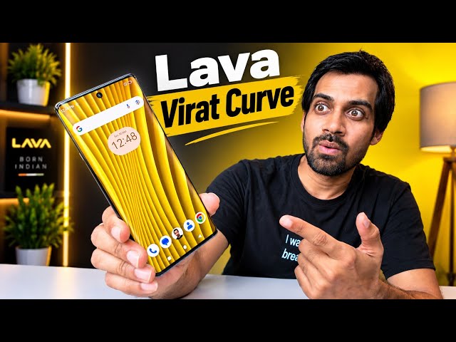 Lava Virat Curve Price? Dhamakedar Smartphone 