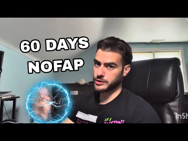60 Days of NoFap: The Shocking Benefits I Didn’t Expect