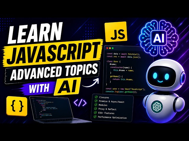 Master JavaScript with Free AI | Intermediate to Advanced