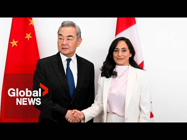 Chinese foreign minister visits Ottawa as Carney Liberals double down on pledge to increase exports