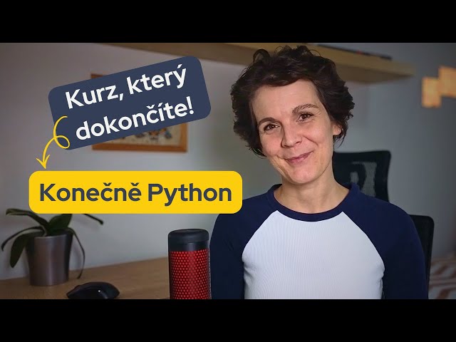 Python pro (věčné) začátečníky – placený kurz s 80+ úkoly