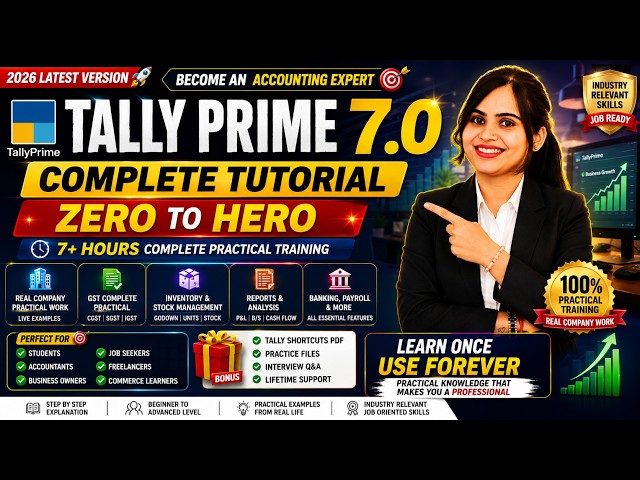 TallyPrime 7.0 Full Course 2026 | Complete Tutorial for Beginners | GST, Accounting