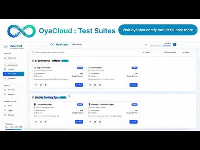 OyaCloud Suites — Configure, Organize & Run Tests in the Cloud