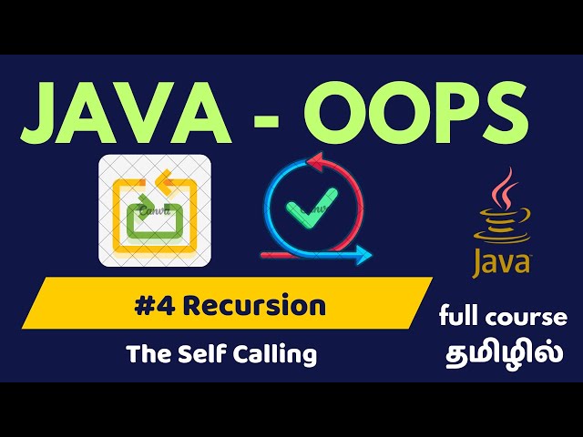 OOPs - Java Programming | Ep-4 | Recursion | Tamil | Vep Tech Academy