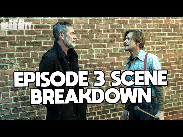 The Walking Dead: Dead City Season 3 Episode 3 'Negan Sees CRM Again? & Dillard Struggles' Breakdown