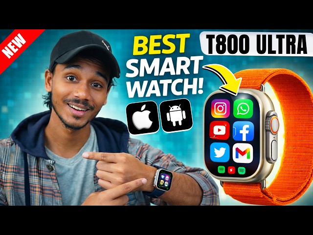 Best Smart Watch for Android & iPhone Users | New Smartwatch Review 2026 | T800 Ultra Smartwatch !