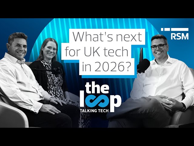 What’s next for UK tech in 2026? Industry trends and insights