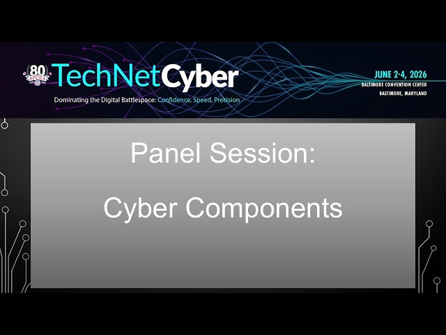 Panel: Cyber Component Commanders