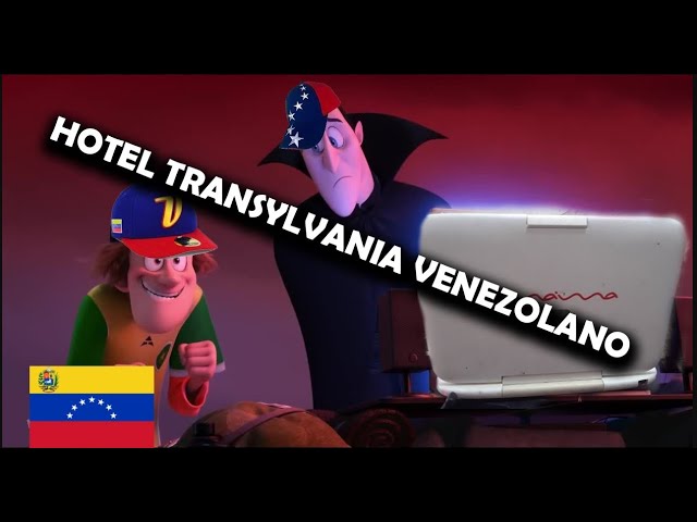 HOTEL TRANSYLVANIA VENEZOLANO   DOBLAJE   GUERRA DE DJ