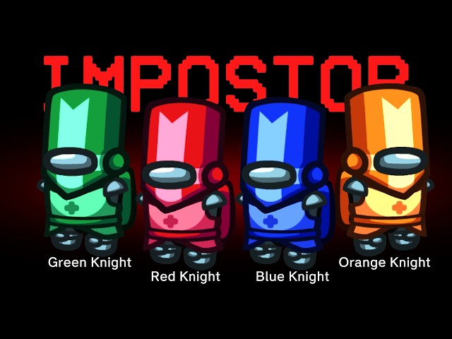 Among Us but Castle Crashers are the Impostors