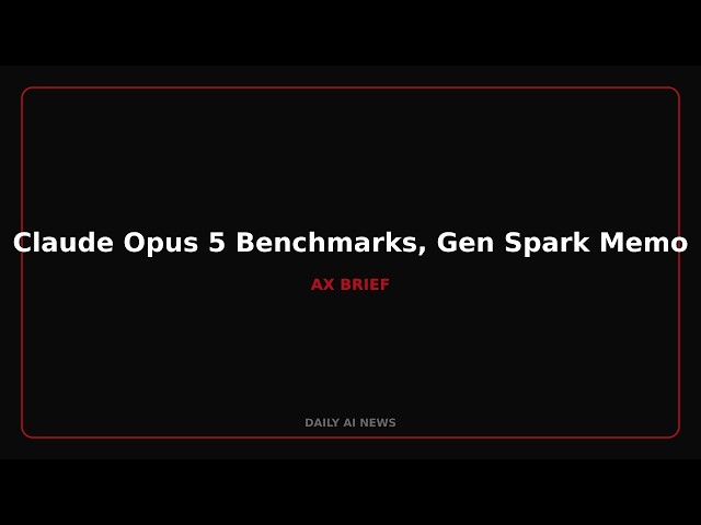 Claude Opus 5 Benchmarks, Gen Spark Memory, and Claude Code Workflows