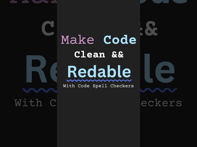 This VSCode Extension FIXES Your Spelling Mistakes | Write Readable Code with This VsCode Extension