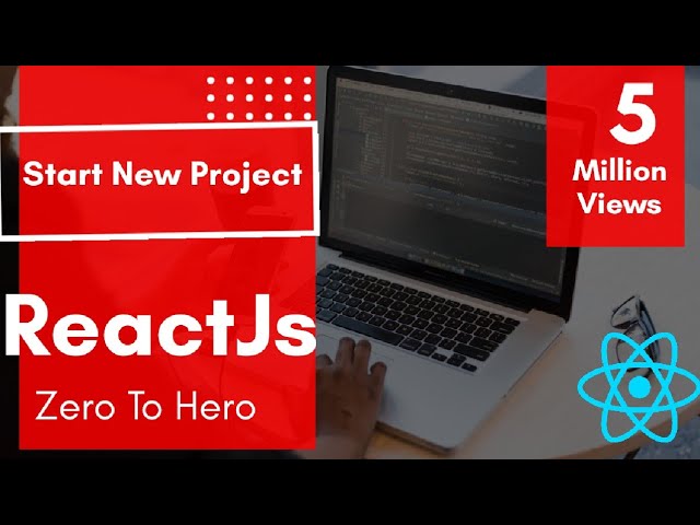 New Project | ReactJs Tutorials For Beginners | Premium ReactJs Course.