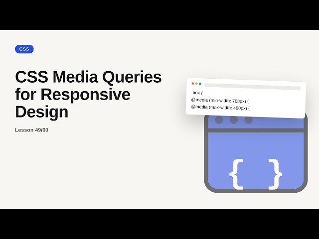 CSS Series: CSS Media Queries for Responsive Design